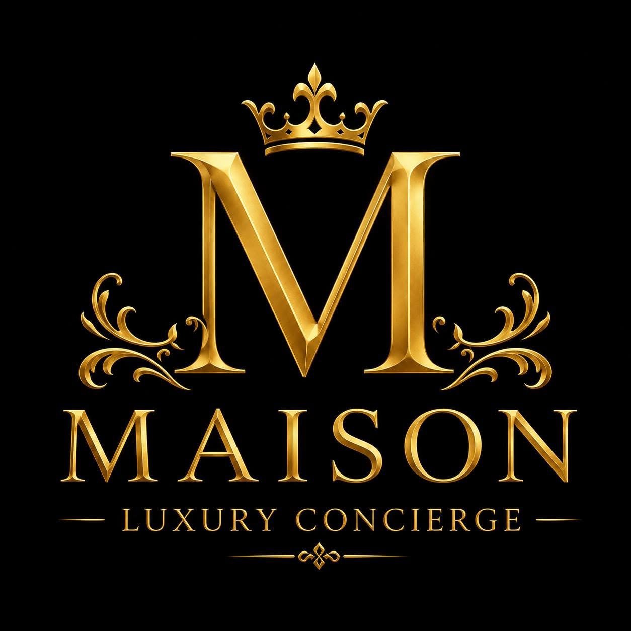 Maison Luxury Concierge